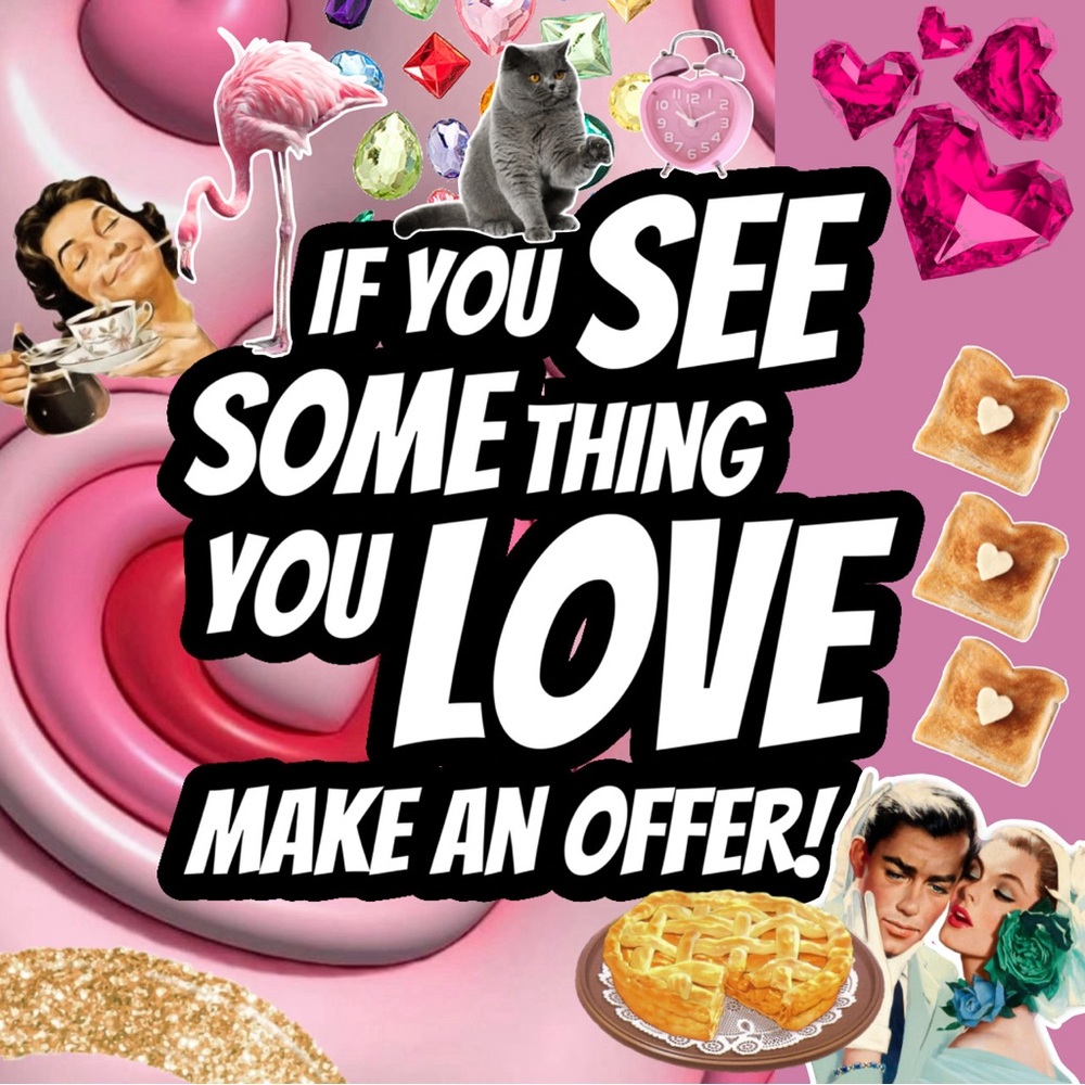 If you love it, make an offer!